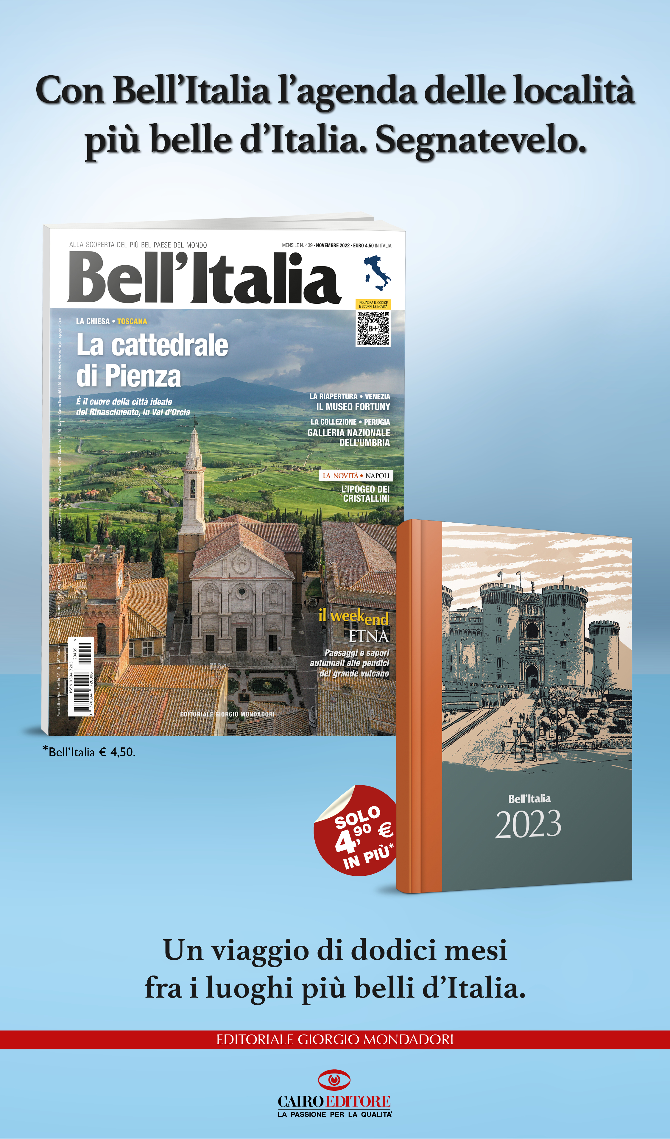 Con Bell’Italia, arrivano  due belle novità.