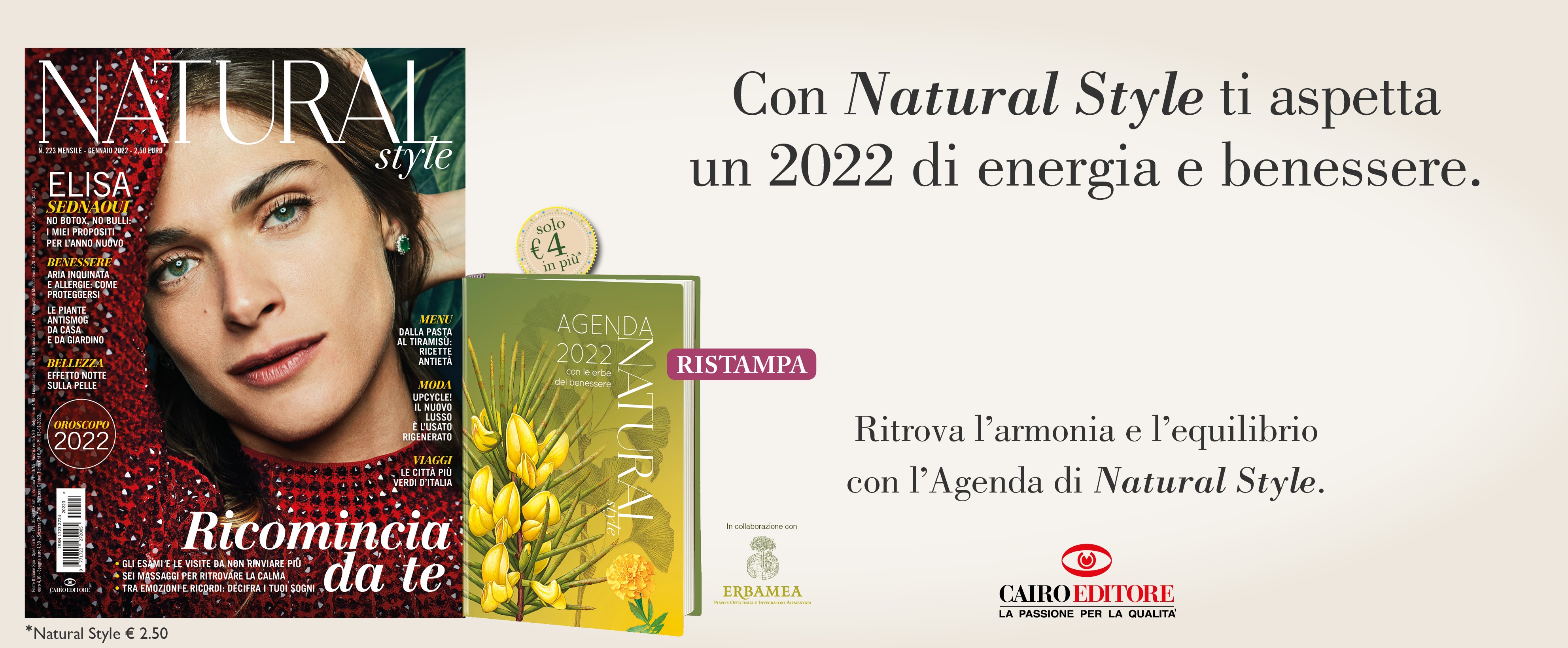 Con Natural Style ti aspetta un 2022 di energia e benessere. 