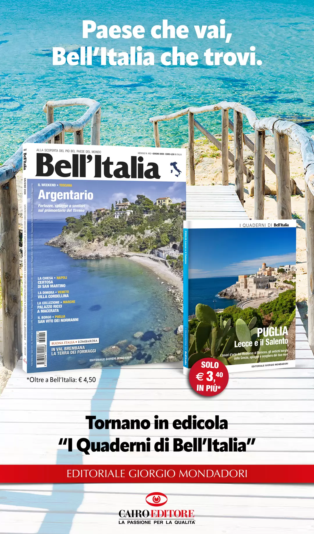 Paese che vai, Bell’Italia che trovi.